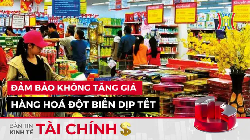 Bản tin Kinh tế Tài chính | 16/01/2025