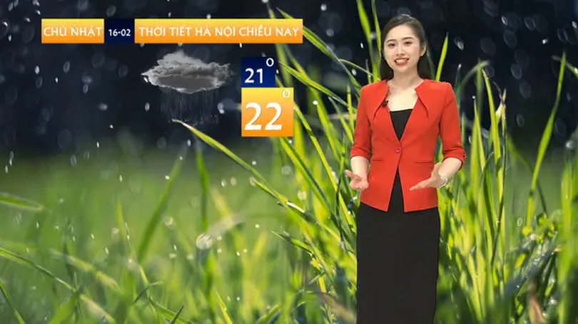 Dự báo thời tiết chiều | 16/02/2025