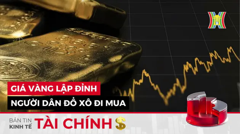 Bản tin Kinh tế Tài chính | 16/04/2025