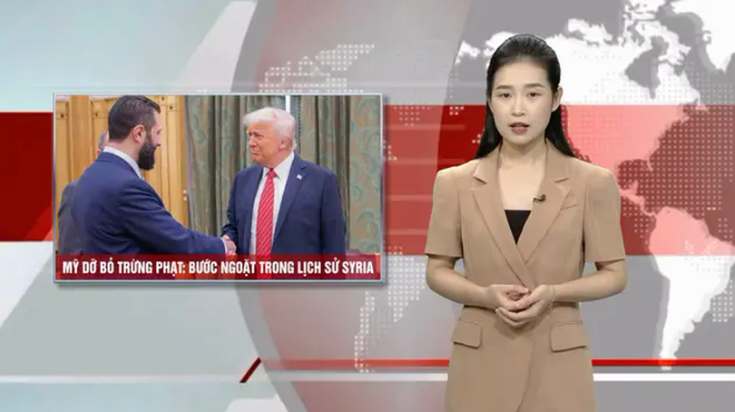 Mỹ dỡ bỏ trừng phạt: Bước ngoặt trong lịch sử Syria | Nhìn ra thế giới | 16/05/2025