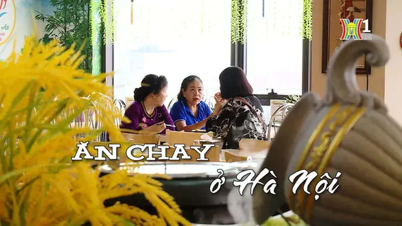 Ăn chay ở Hà Nội | Nhịp sống Hà Nội | 15/08/2024
