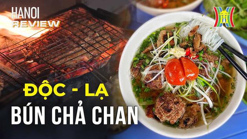 Lạ miệng với món bún chả chan | Hà Nội Reviews | 16/12/2023