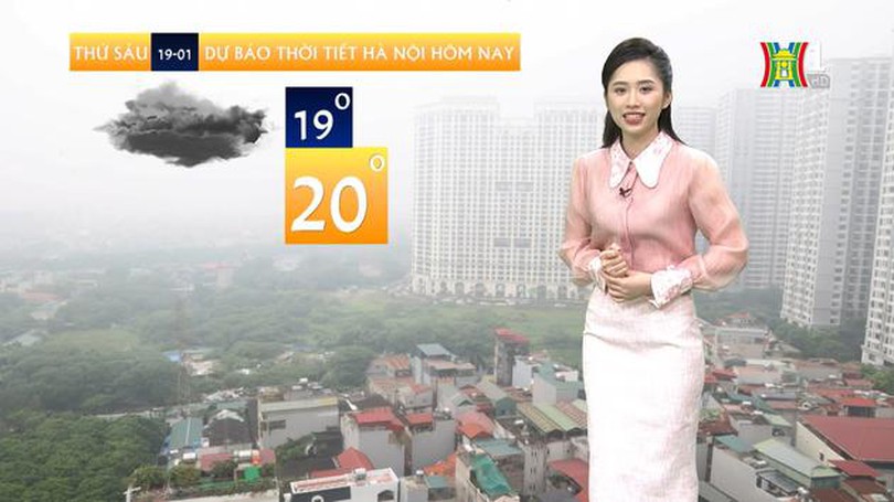 Dự báo thời tiết | 19/01/2024