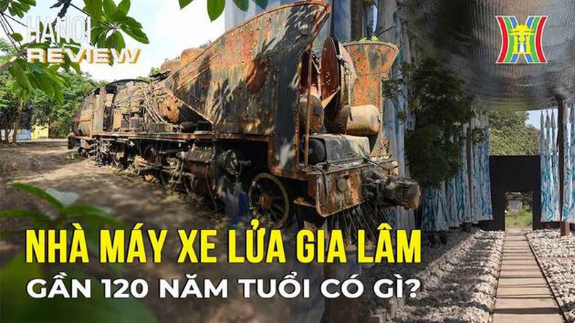 Khám phá không gian nghệ thuật tại Nhà máy xe lửa Gia Lâm  | Hanoi Review| 19/11/2023