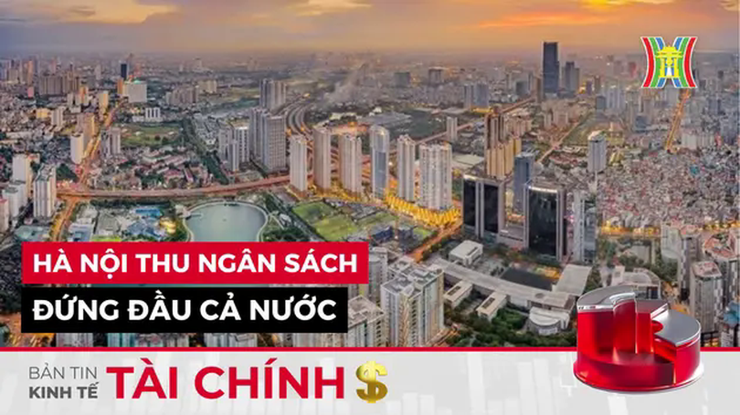 Bản tin Kinh tế Tài chính | 21/01/2025