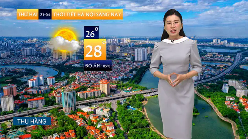 Dự báo thời tiết | 21/04/2025
