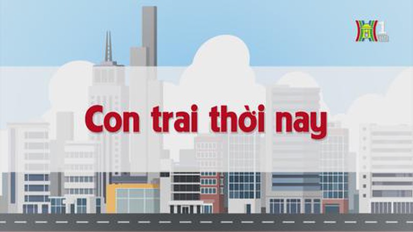 Con trai thời nay | Chuyện quanh ta | tập 189 | 20/10/2023