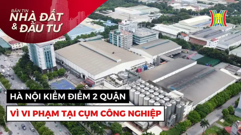 Bản tin Nhà đất và đầu tư | 23/01/2025