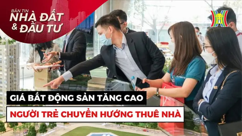 Bản tin Nhà đất và đầu tư | 23/02/2025