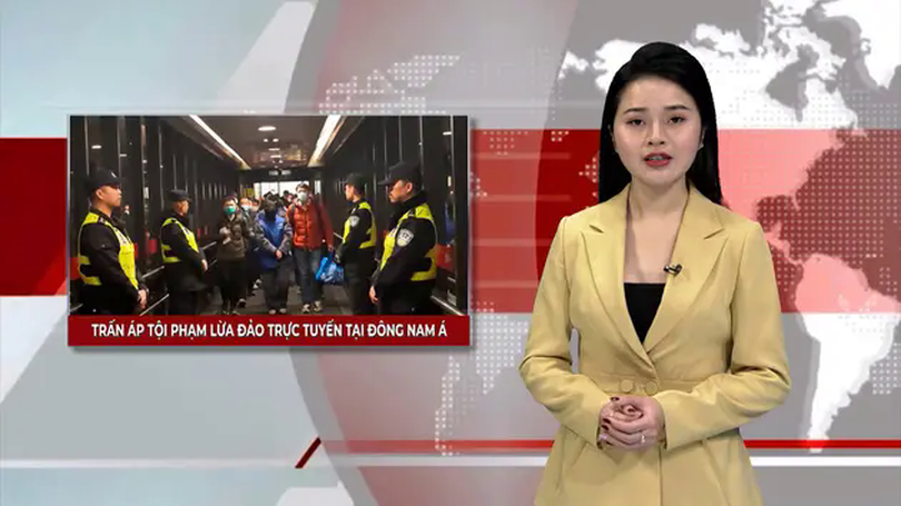 Trấn áp tội phạm lừa đảo trực tuyến tại Đông Nam Á | Nhìn ra thế giới | 23/02/2025