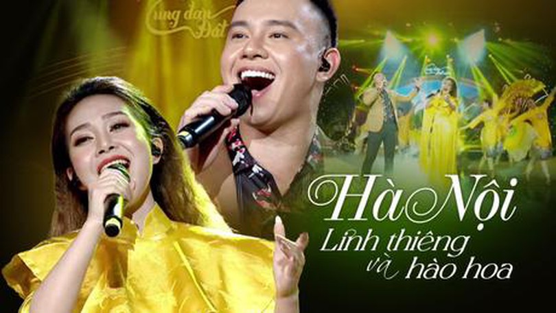 Hà Nội linh thiêng hào hoa