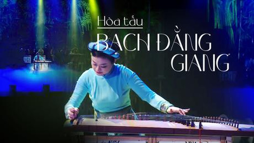 Hòa tấu: Bạch Đằng Giang