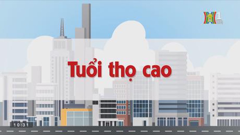 Tuổi thọ cao | Chuyện quanh ta | tập 137 | 23/09/2023