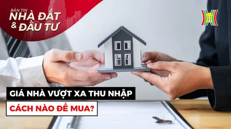 Bản tin Nhà đất và đầu tư | 24/04/2025