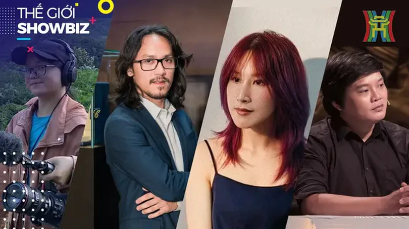 Thế hệ đạo diễn "hứa hẹn" của Việt Nam | Thế giới Showbiz | 24/07/2024