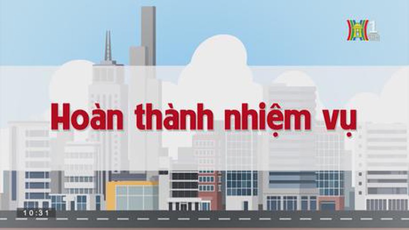 Hoàn thành nhiệm vụ | Chuyện quanh ta | tập 104 | 24/08/2023