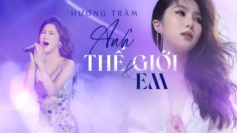 Anh, thế giới và em