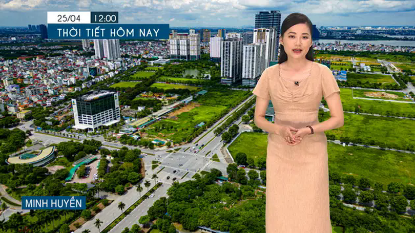 Dự báo thời tiết tối | 25/04/2025