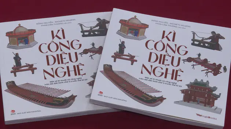 Cuốn sách tái hiện kỹ thuật công nghệ của người Việt xưa