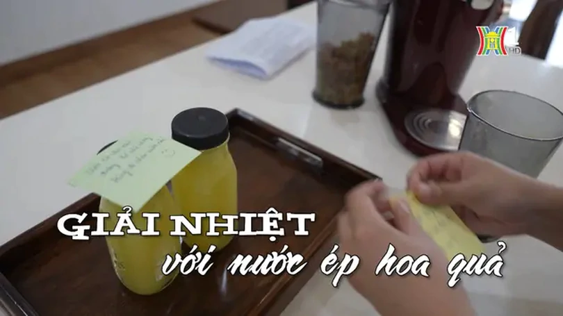 Giải nhiệt với nước ép hoa quả | Nhịp sống Hà Nội | 25/06/2024