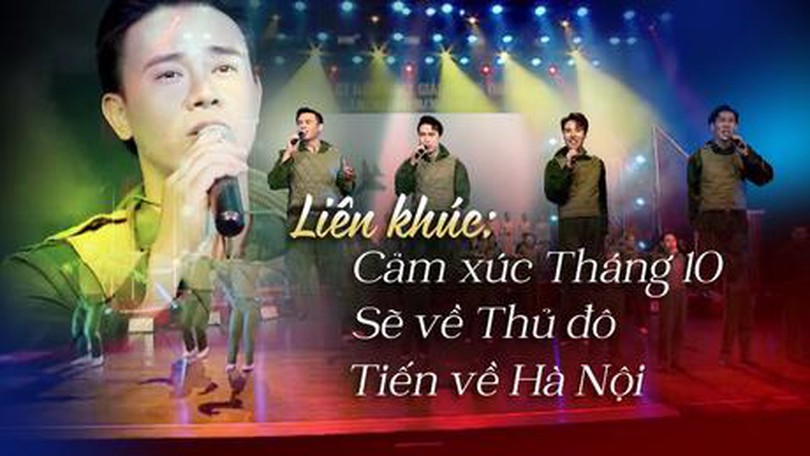 Liên khúc: Cảm xúc tháng 10 -  Sẽ về Hà Nội - Tiến về Hà Nội