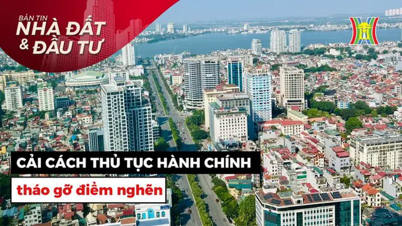 Bản tin Nhà đất và đầu tư | 26/03/2025