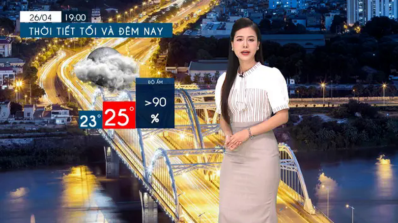 Dự báo thời tiết tối | 26/04/2025