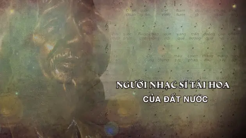 Người nhạc sĩ tài hoa của đất nước | Danh nhân Thăng Long - Hà Nội | 22/05/2025