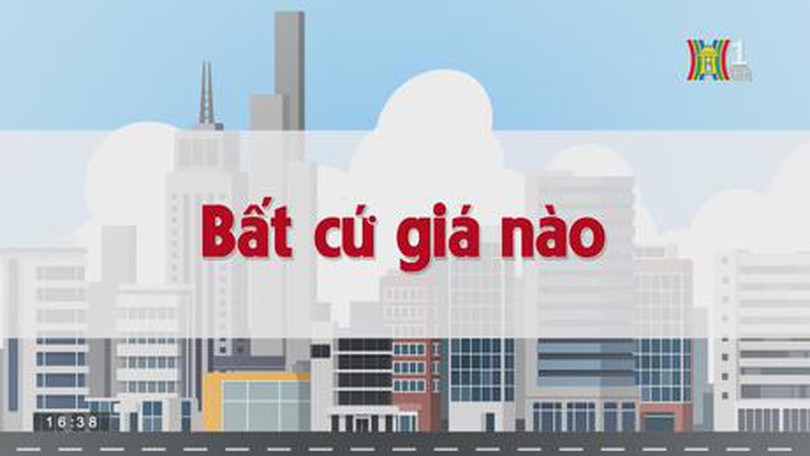 Bất cứ giá nào | Chuyện quanh ta | tập 109 | 26/08/2023