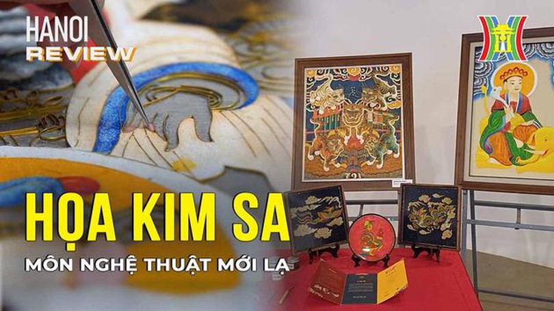 Họa Kim Sa – môn nghệ thuật mới lạ| Hanoi Review| 26/11/2023