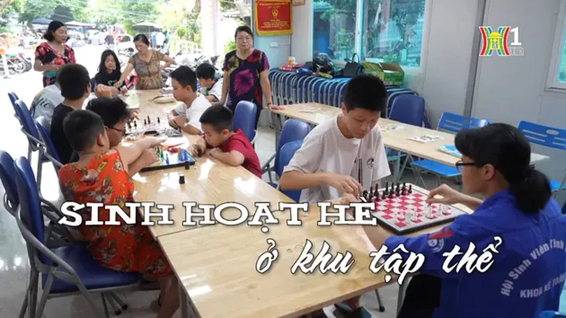 Sinh hoạt hè ở khu tập thể | Nhịp sống Hà Nội | 27/06/2024