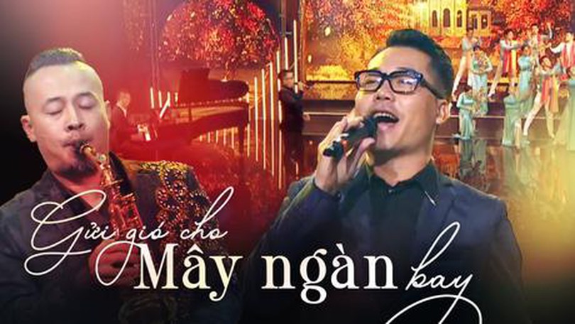 Gửi gió cho mây ngàn bay