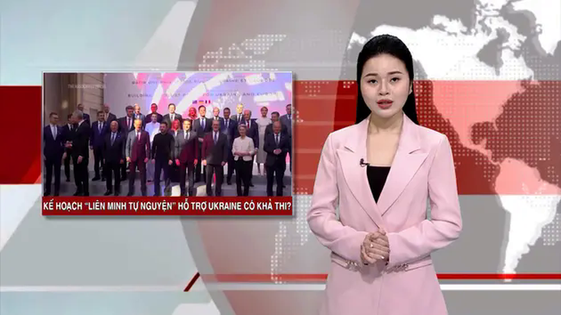 'Liên minh tự nguyện' của châu Âu liệu có giúp Ukraine lật ngược tình thế? | Nhìn ra thế giới | 28/03/2025