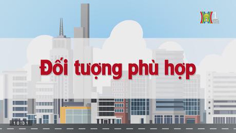 Đối tượng phù hợp | Chuyện quanh ta | tập 112 | 28/08/2023