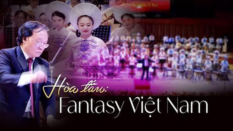 Hòa tấu: Fantasy Việt Nam
