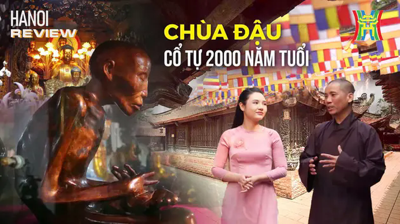 Ngôi chùa cổ và bí ẩn hai pho tượng nhục thân xá lợi | HANOI Review | 28/03/2025