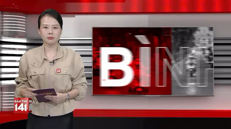 Bản tin 141 | 29/05/2025