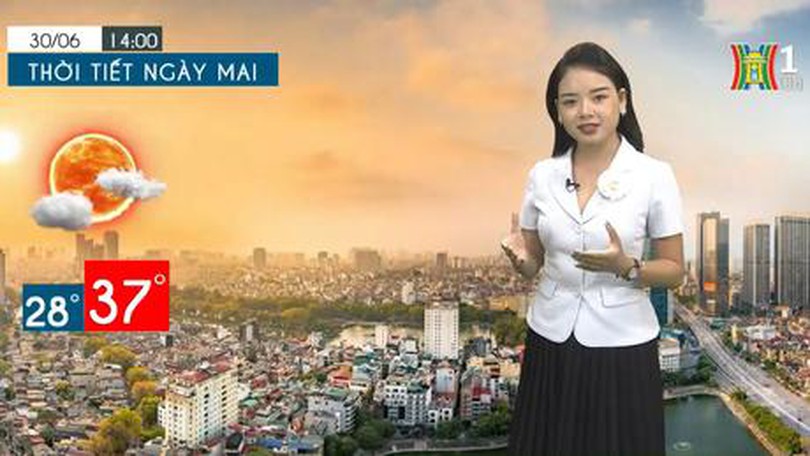 Dự báo Thời tiết ngày 30/06/2023