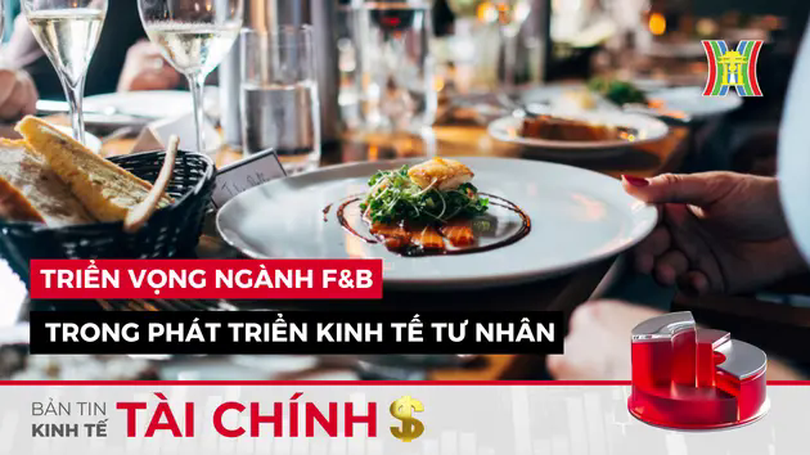 Bản tin Kinh tế Tài chính | 30/03/2025
