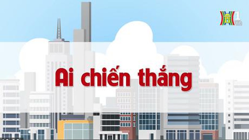 Ai chiến thắng | Chuyện quanh ta | 30/062023