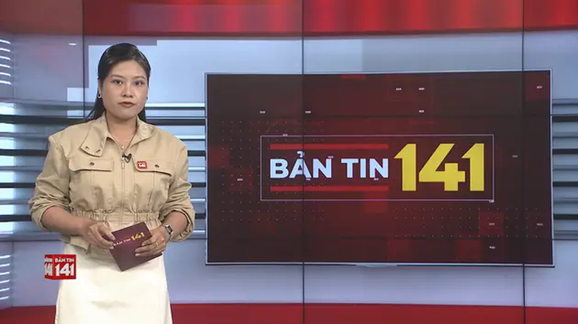 Bản tin 141 | 31/05/2025