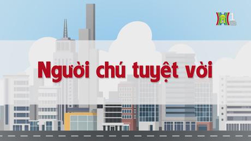 Người chú tuyệt vời | Chuyện quanh ta | tập 211 | 31/10/2023