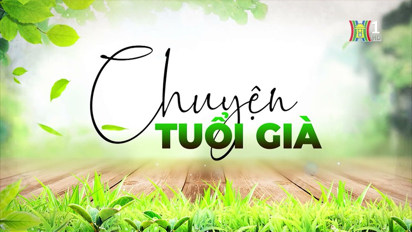 Người cao tuổi và bệnh cơ xương khớp | Chuyện tuổi già | 01/12/2024