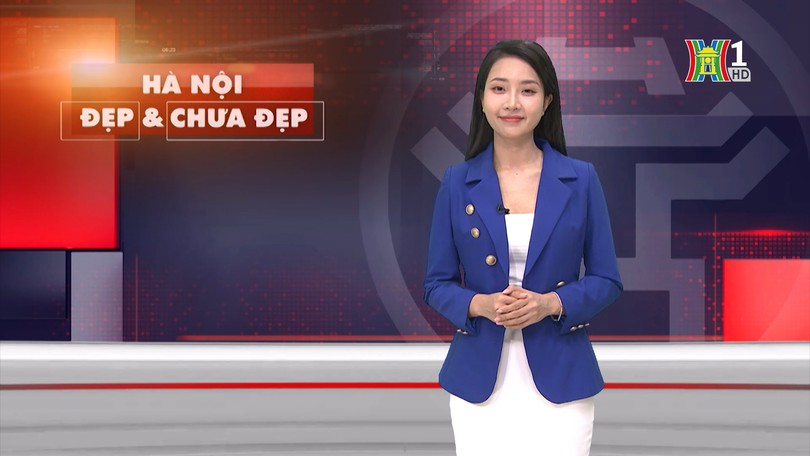 Hà Nội đẹp và chưa đẹp | 04/05/2025