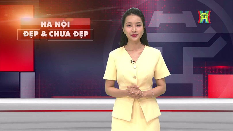 Hà Nội đẹp và chưa đẹp | 15/04/2025
