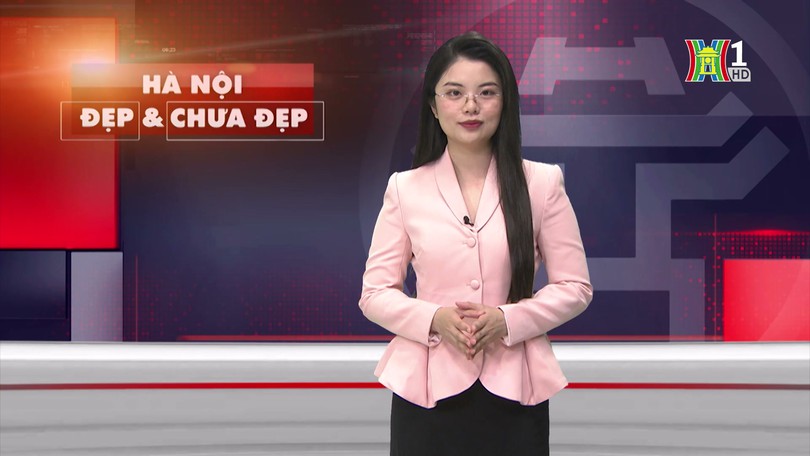 Hà Nội đẹp và chưa đẹp | 19/04/2025