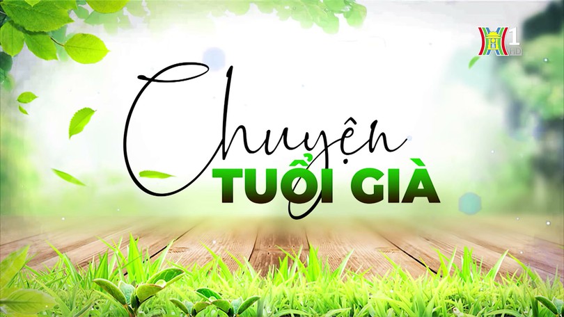 Chuyện những chiếc răng | Chuyện tuổi già | 21/07/2024