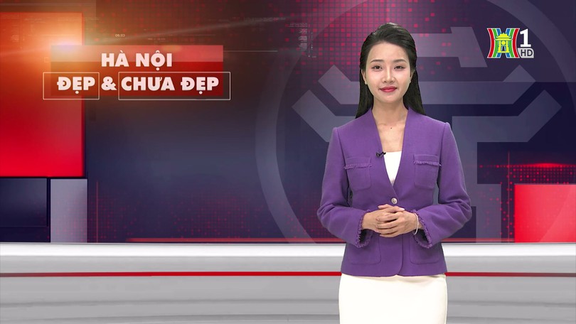 Hà Nội đẹp và chưa đẹp | 22/01/2025