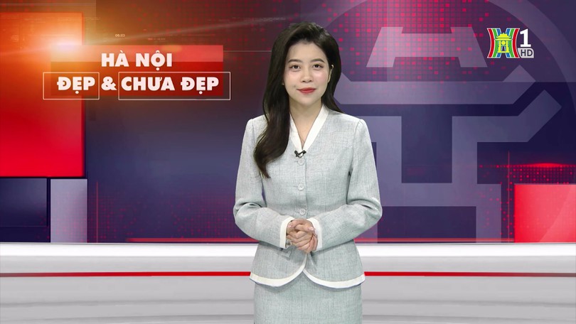 Hà Nội đẹp và chưa đẹp | 24/01/2025