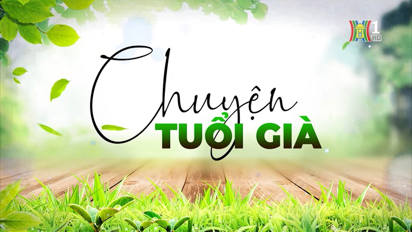 Sống riêng – sự dịch chuyển mới của người cao tuổi | Chuyện tuổi già | 25/05/2025
